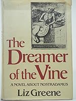 The Dreamer of the Vine 0553235966 Book Cover