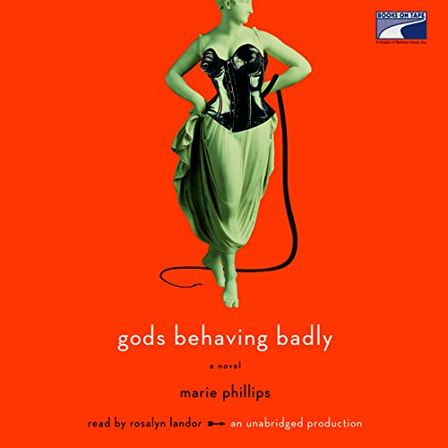 Gods Behaving Badly Audiolibro Por Marie Phillips arte de portada