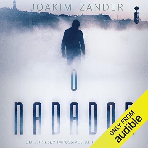 O nadador Audiolivro Por Joakim Zander, Alexandre Raposo - tradução capa