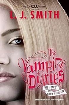 Paperback The Fury and Dark Reunion (The Vampire Diaries) Book