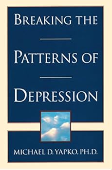 Paperback Breaking the Patterns of Depression Book