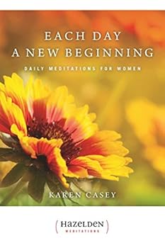 Paperback Each Day a New Beginning: Daily Meditations for Women (Hazelden Meditations) Book