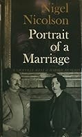 Portrait of a Marriage: Vita Sackville-West and Harold Nicolson