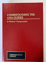 Understanding The Ama Guides In Workers' Compensation