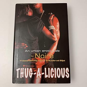 Hardcover Thug-A-Licious (An Urban Erotic tale) Book