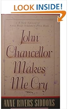 Hardcover John Chancellor Makes Me Cry Book