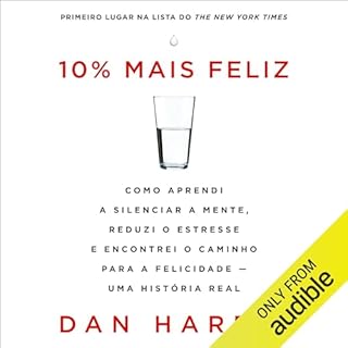 10% Mais feliz Audiolivro Por Dan Harris capa