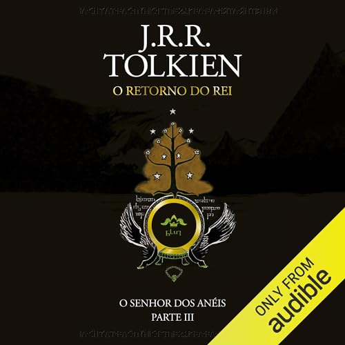 O Retorno do Rei Audiolivro Por J. R. R. Tolkien capa