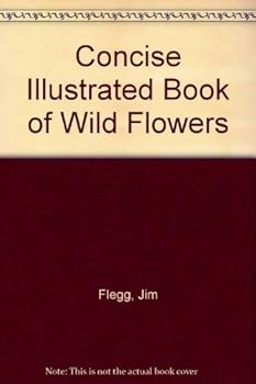 Hardcover Concise Illustrated Wildflowers Book