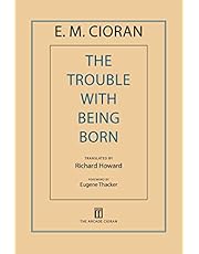 The Trouble with Being Born