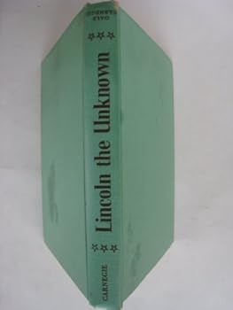 Hardcover Lincoln the Unknown Book