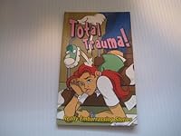 Total Trauma! - Really Embarrassing Stories (Paperback) - by Rebecca Gomez 158865026X Book Cover