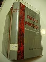 The Patient as Partner: A Theory of Human Experimentation Ethics 025335725X Book Cover