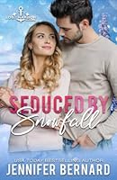 Seduced by Snowfall 1945944560 Book Cover