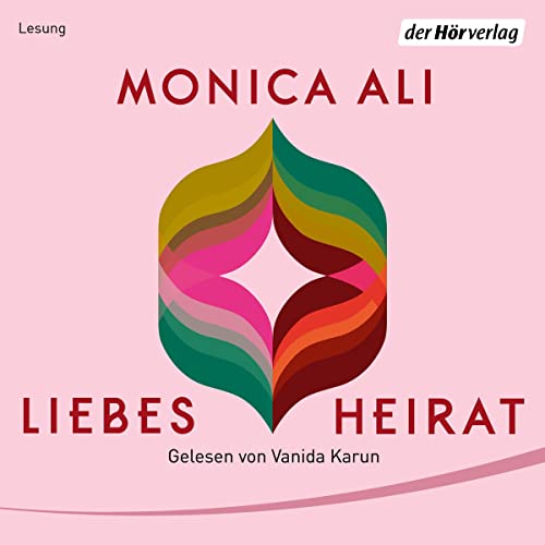 Liebesheirat Audiolibro Por Monica Ali, Dorothee Merkel - Übersetzer arte de portada