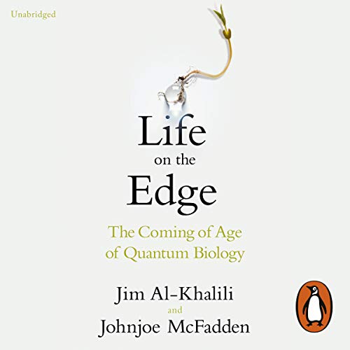 Life on the Edge Audiolivro Por Jim Al-Khalili, Johnjoe McFadden capa