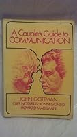 A Couple's Guide to Communication 0878221271 Book Cover