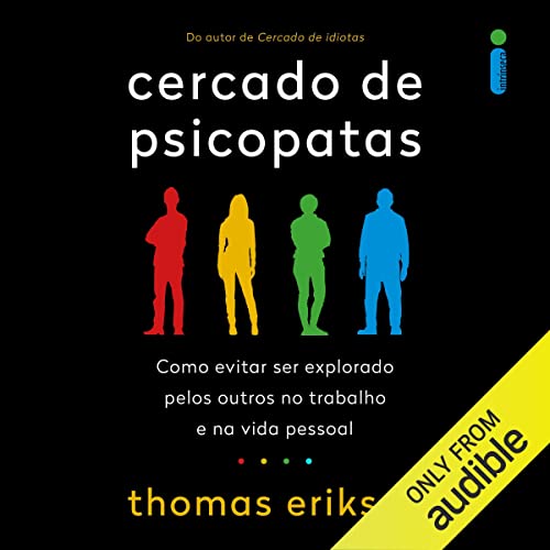 Cercado de psicopatas Audiolivro Por Thomas Erikson, Alexandre Raposo - tradução capa