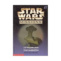 Ithorian Invasion (Star Wars Missions, #7) 0590120476 Book Cover