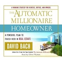 The Automatic Millionaire Homeowner: A Powerful Plan to Finish Rich in Real Estate [Abridged][Audiobook] (Audio CD) B003GWV8IW Book Cover