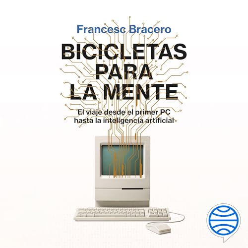 Bicicletas para la mente Audiolivro Por Francesc Bracero capa