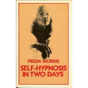 Paperback Self-hypnosis in Two Days Book