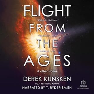 Flight from the Ages and Other Stories Audiobook By Derek Kunsken cover art