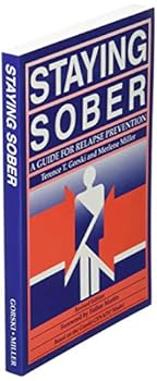 Paperback Staying Sober: A Guide for Relapse Prevention Book