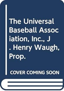 Paperback The Universal Baseball Association, Inc., J. Henry Waugh, Prop. Book