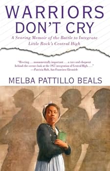 Paperback Warriors Don't Cry: A Searing Memoir of the Battle to Integrate Little Rock's Central High Book