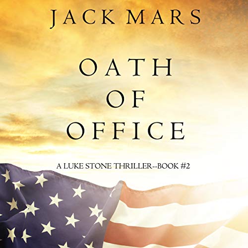 Oath of Office Audiolibro Por Jack Mars arte de portada