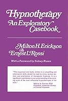 Hypnotherapy: An Exploratory Casebook 0470265957 Book Cover