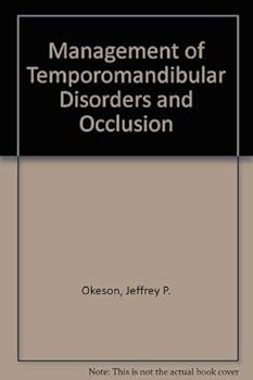 Hardcover Management of Temporomandibular Disorders & Occlusion Book