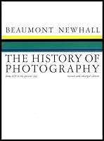 The history of photography, from 1839 to the present day B0006BM00G Book Cover