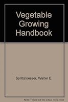 Vegetable growing handbook 0870553194 Book Cover