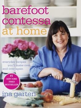 Hardcover Barefoot Contessa at Home: Everyday Recipes You'll Make Over and Over Again: A Cookbook Book