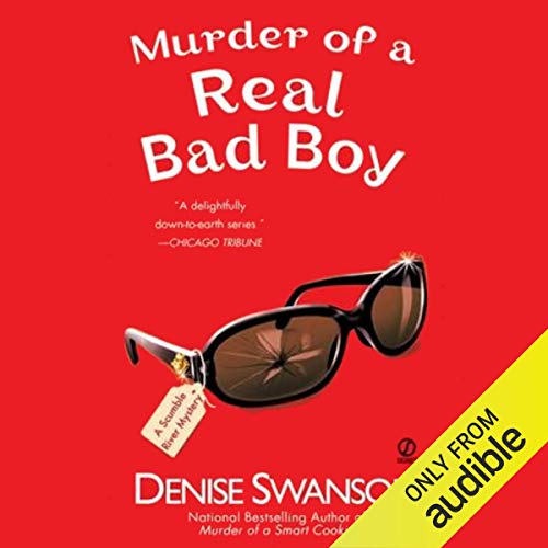 Murder of a Real Bad Boy Audiobook By Denise Swanson cover art