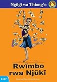 Rwĩmbo rwa Njũkĩ (Kikuyu Edition)