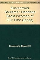 Henrietta Szold (Women of Our Time Series) 0670825182 Book Cover