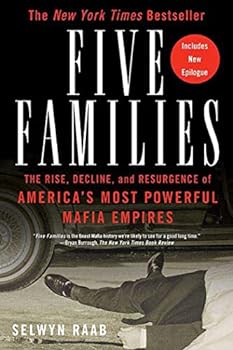 Paperback Five Families: The Rise, Decline, and Resurgence of America's Most Powerful Mafia Empires Book