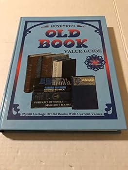 Hardcover Huxford's Old Book Value Guide, Sixth Edition Book