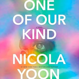 One of Our Kind Audiobook By Nicola Yoon cover art