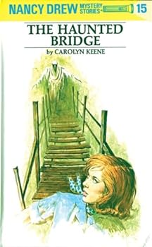 Hardcover The Haunted Bridge (Nancy Drew, Book 15) Book