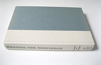 Hardcover Praying for Sheetrock: A Work of Nonfiction Book