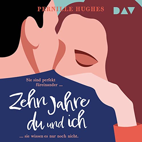 Zehn Jahre du und ich Audiolibro Por Pernille Hughes arte de portada