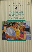 The Farmer Takes a Wife 0373089929 Book Cover