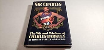 Hardcover Sir Charles: The Wit and Wisdom of Charles Barkley Book