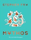 Mythos: The Greek Myths Retold