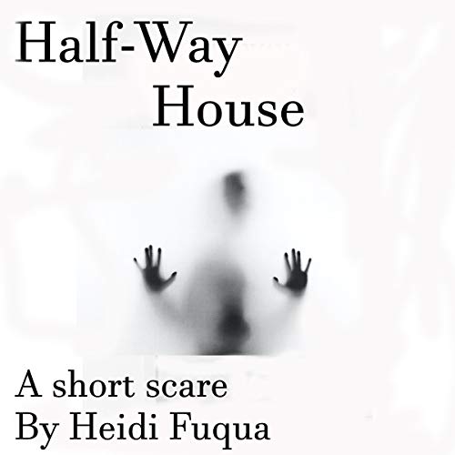 Halfway House Audiolivro Por Heidi Fuqua capa