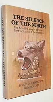 Hardcover The Silence of the North, Book